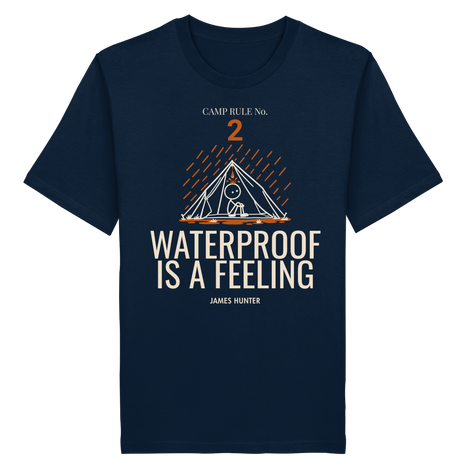 Rule 02 — Waterproof Is a Feeling - Organic Shirt