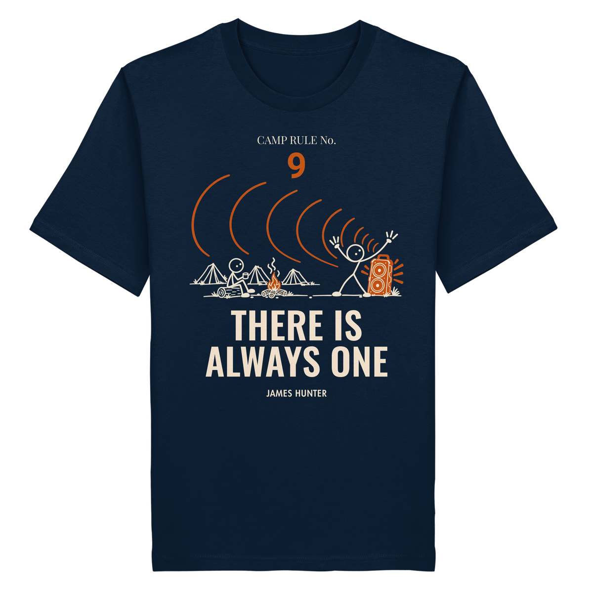 Rule 09 — There Is Always One - Organic Shirt