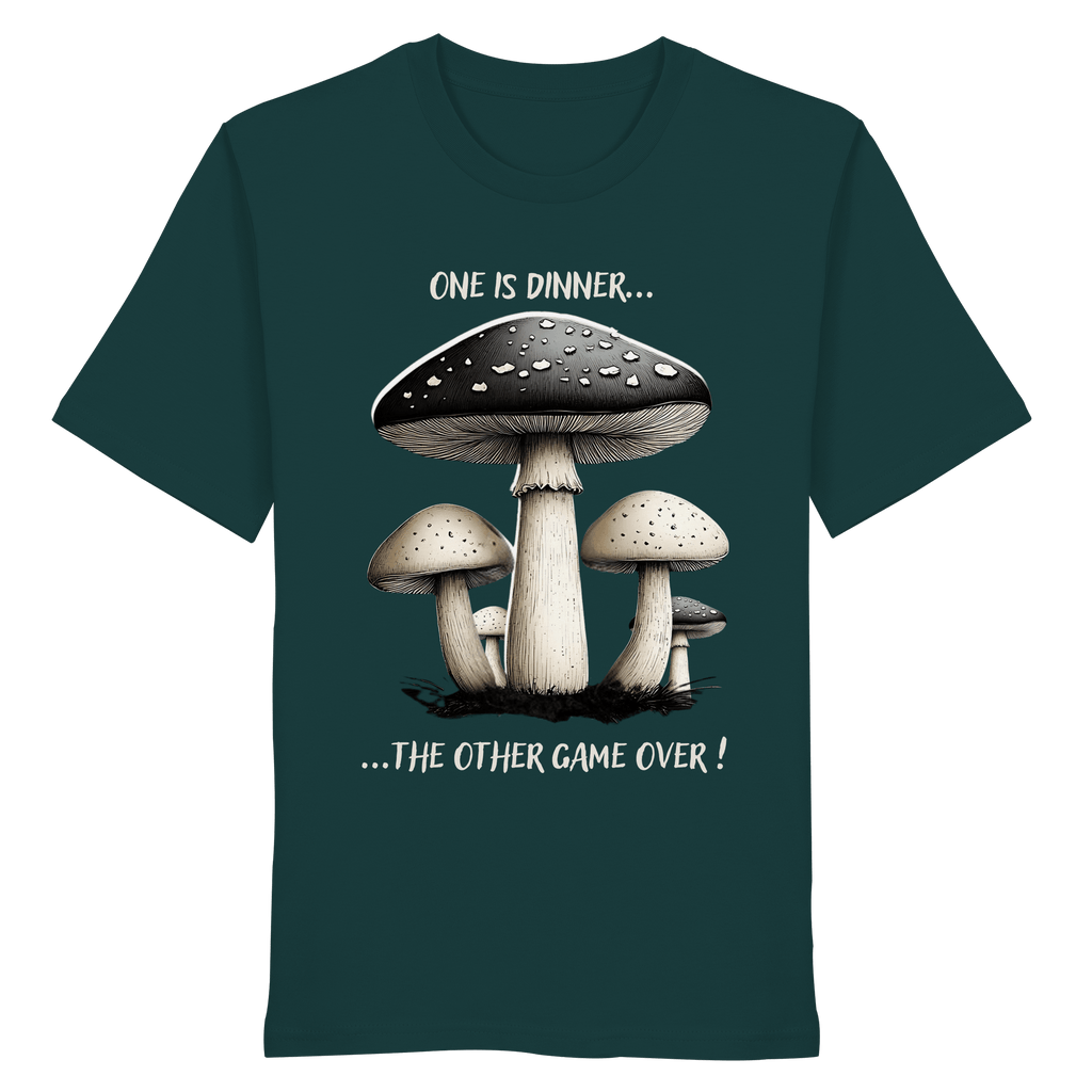 One is Dinner... the Other Game Over - Organic Shirt