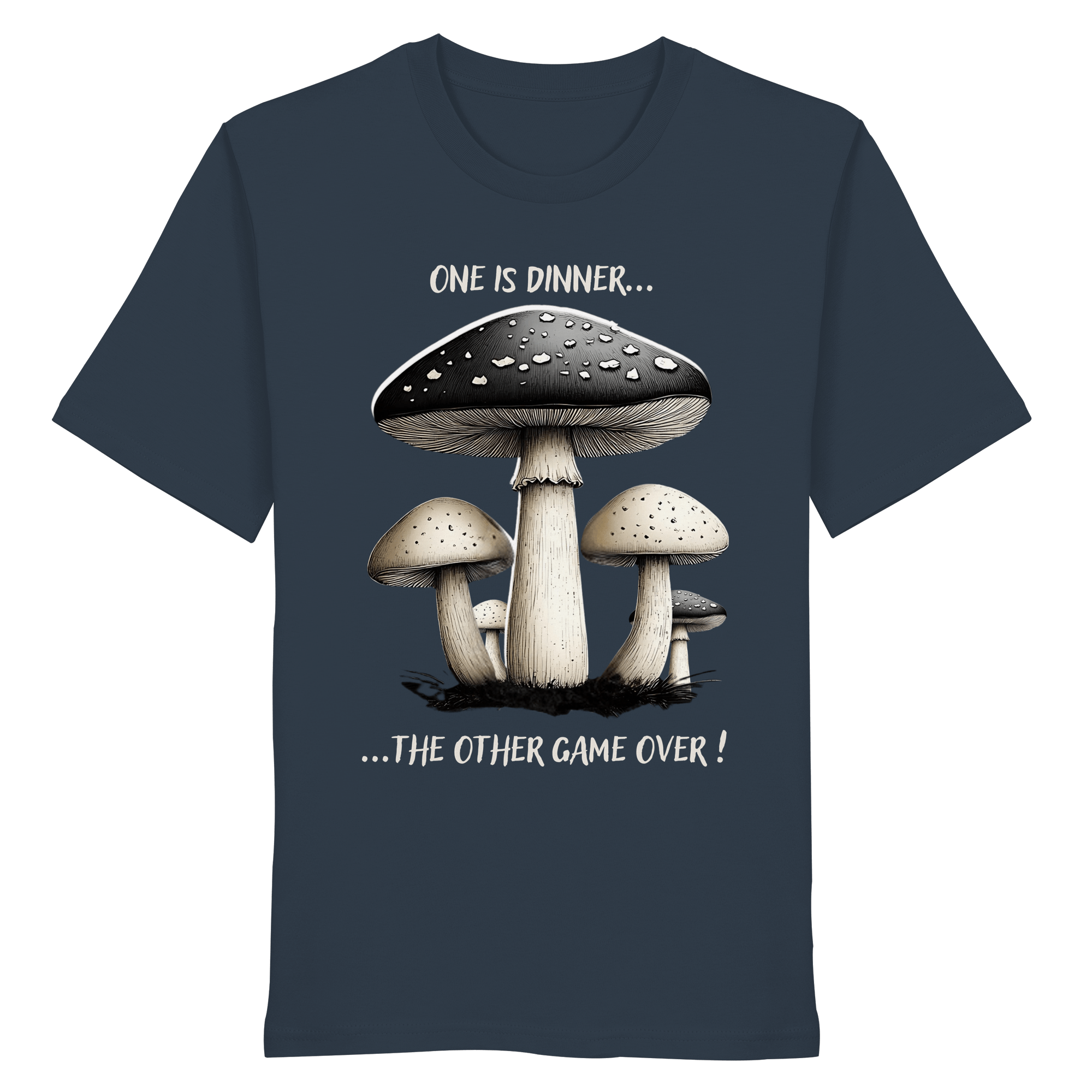 One is Dinner... the Other Game Over - Organic Shirt