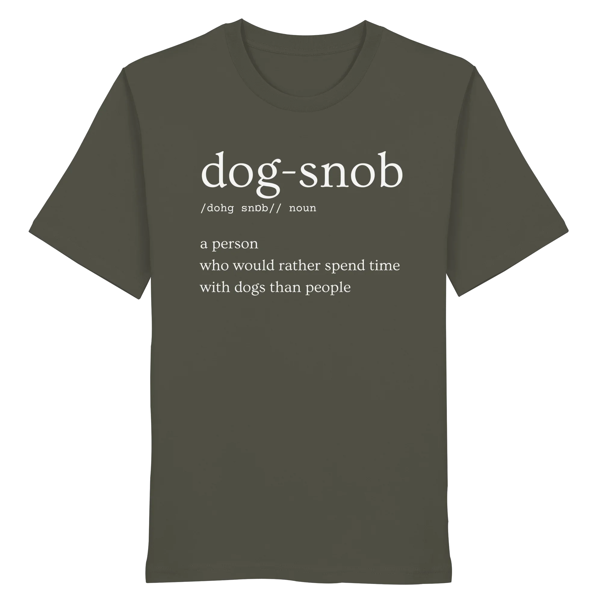 Dog Snob - Organic Shirt
