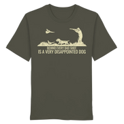 Wirehaired Dachshund – Behind Every Bad Shot Is A Very Disappointed Dog - Organic Shirt