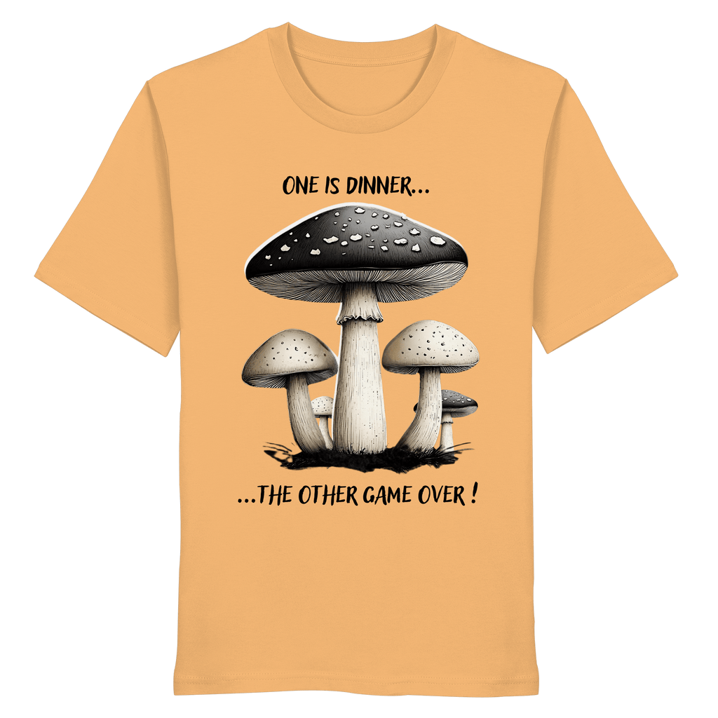One is Dinner... the Other Game Over - Organic Shirt
