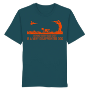 Münsterländer – Behind Every Bad Shot Is A Very Disappointed Dog Kopie - Organic Shirt
