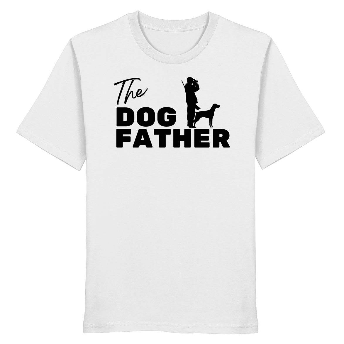The Dog Father  - Organic Shirt