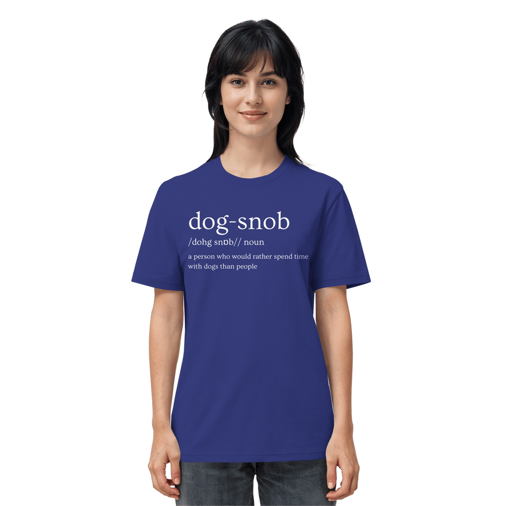 The Dog Snob - Organic Shirt