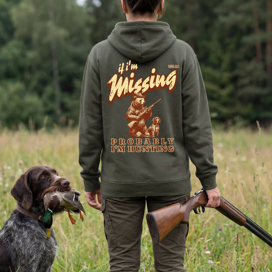 James Hunter - Nature and Beyond Hoodies If I'm Missing - Probably I'm Hunting - Organic Hoodie