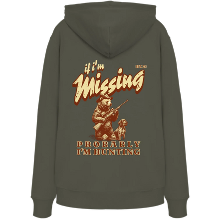 James Hunter - Nature and Beyond Hoodies If I'm Missing - Probably I'm Hunting - Organic Hoodie