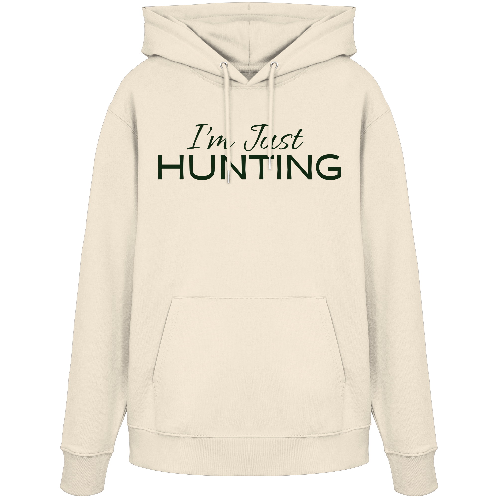 James Hunter - Nature and Beyond Hoodies Natural Raw / XS I'm just HUNTING - Organic Hoodie