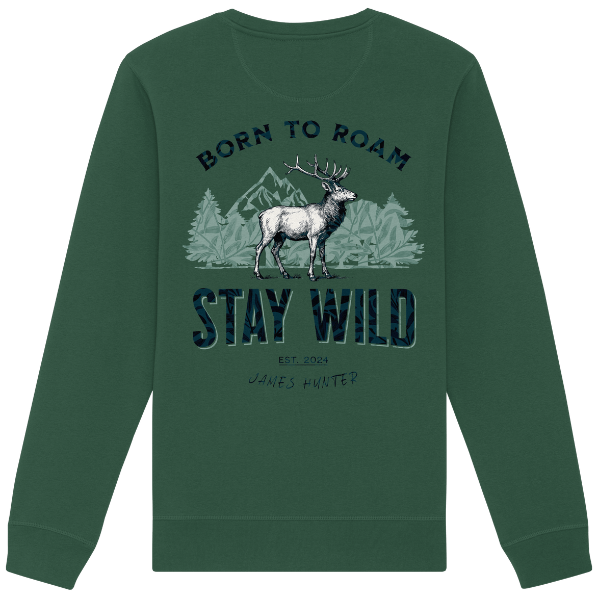 James Hunter - Nature and Beyond Sweatshirts Bottle Green / XS Stay Wild — Born to Roam - Organic Basic Unisex Sweatshirt