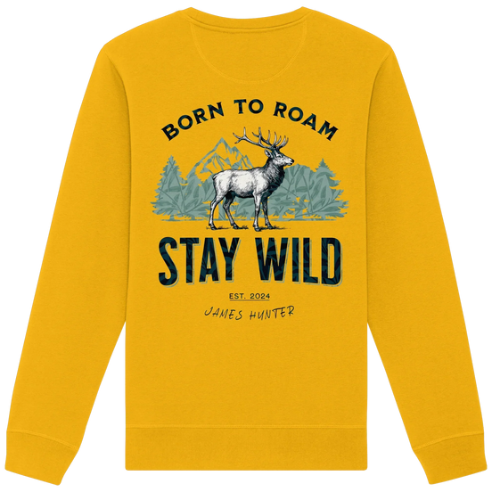 James Hunter - Nature and Beyond Sweatshirts Spectra Yellow / XS Stay Wild — Born to Roam - Organic Basic Unisex Sweatshirt