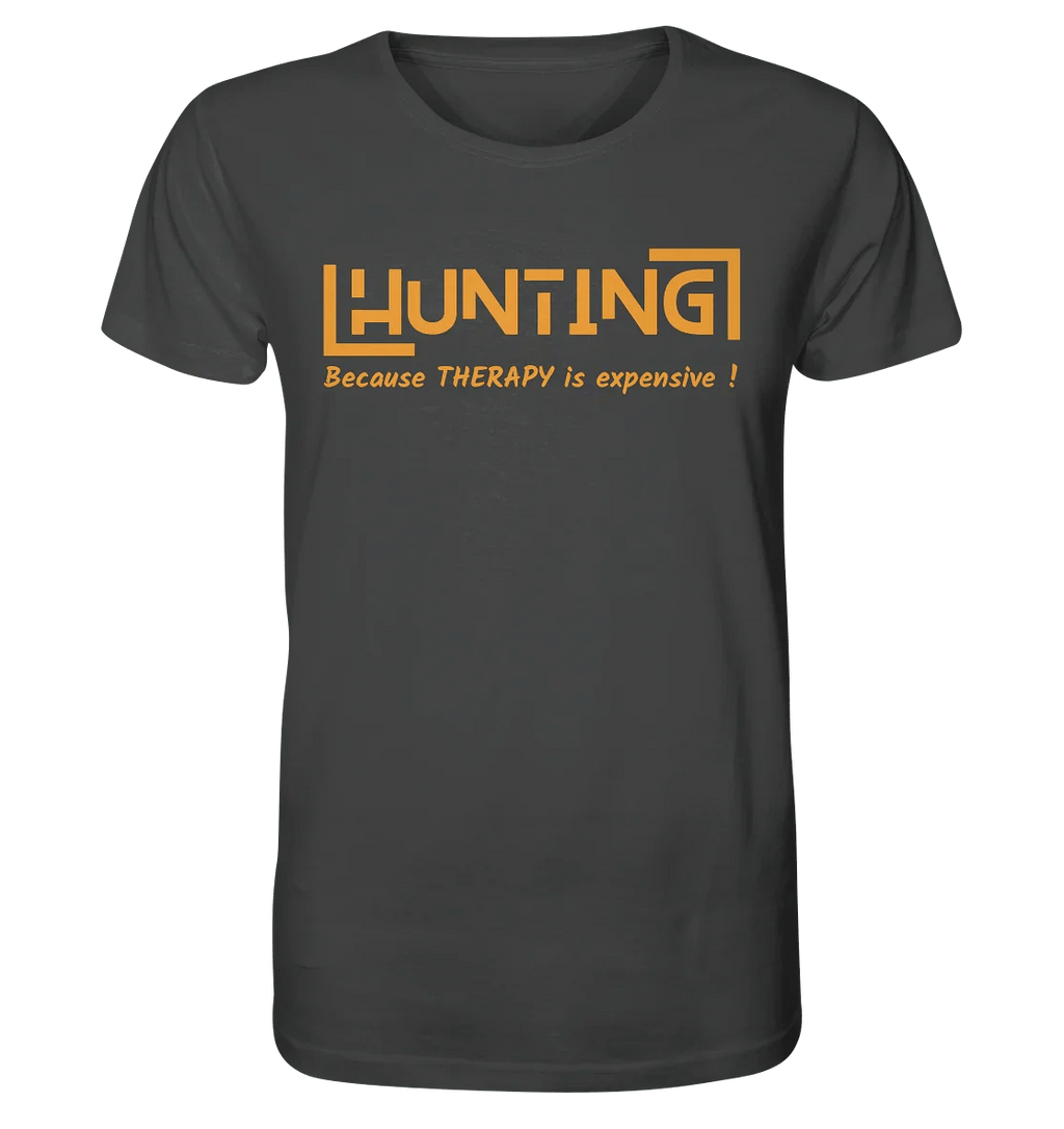 James Hunter - Nature and Beyond Unisex-Shirts Anthracite / XS HUNTING - Because Therapy is too expensive - Organic Shirt