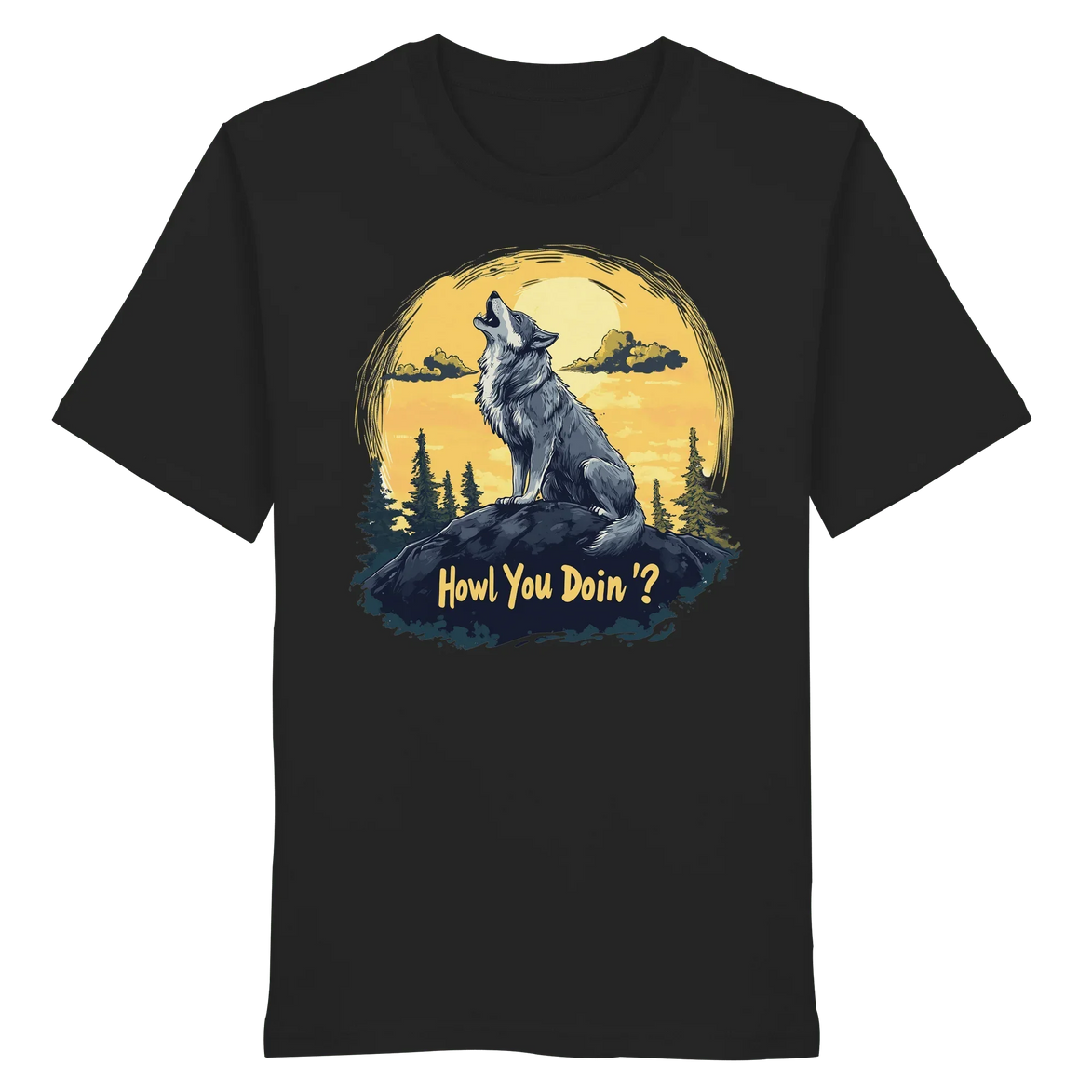 James Hunter - Nature and Beyond Unisex-Shirts Black / XS Howl You Doin' ? - Organic Shirt