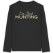 James Hunter - Nature and Beyond Unisex-Shirts Black / XS I'm just HUNTING - Organic Longsleeve T-Shirt