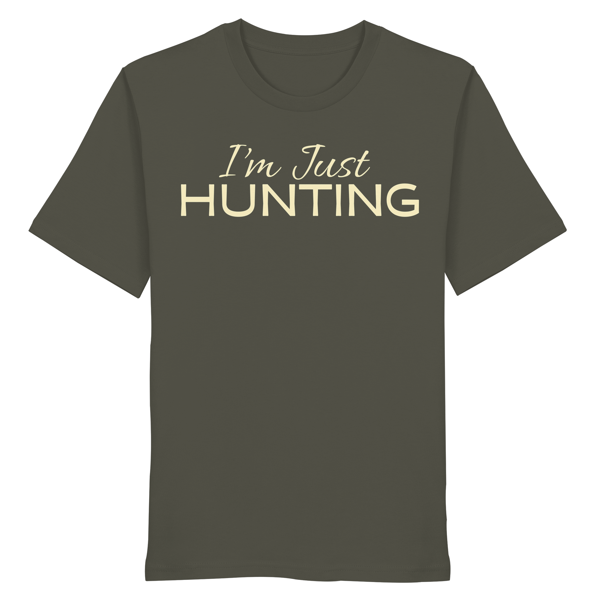 James Hunter - Nature and Beyond Unisex-Shirts Khaki / XS I'm just HUNTING - Organic Shirt