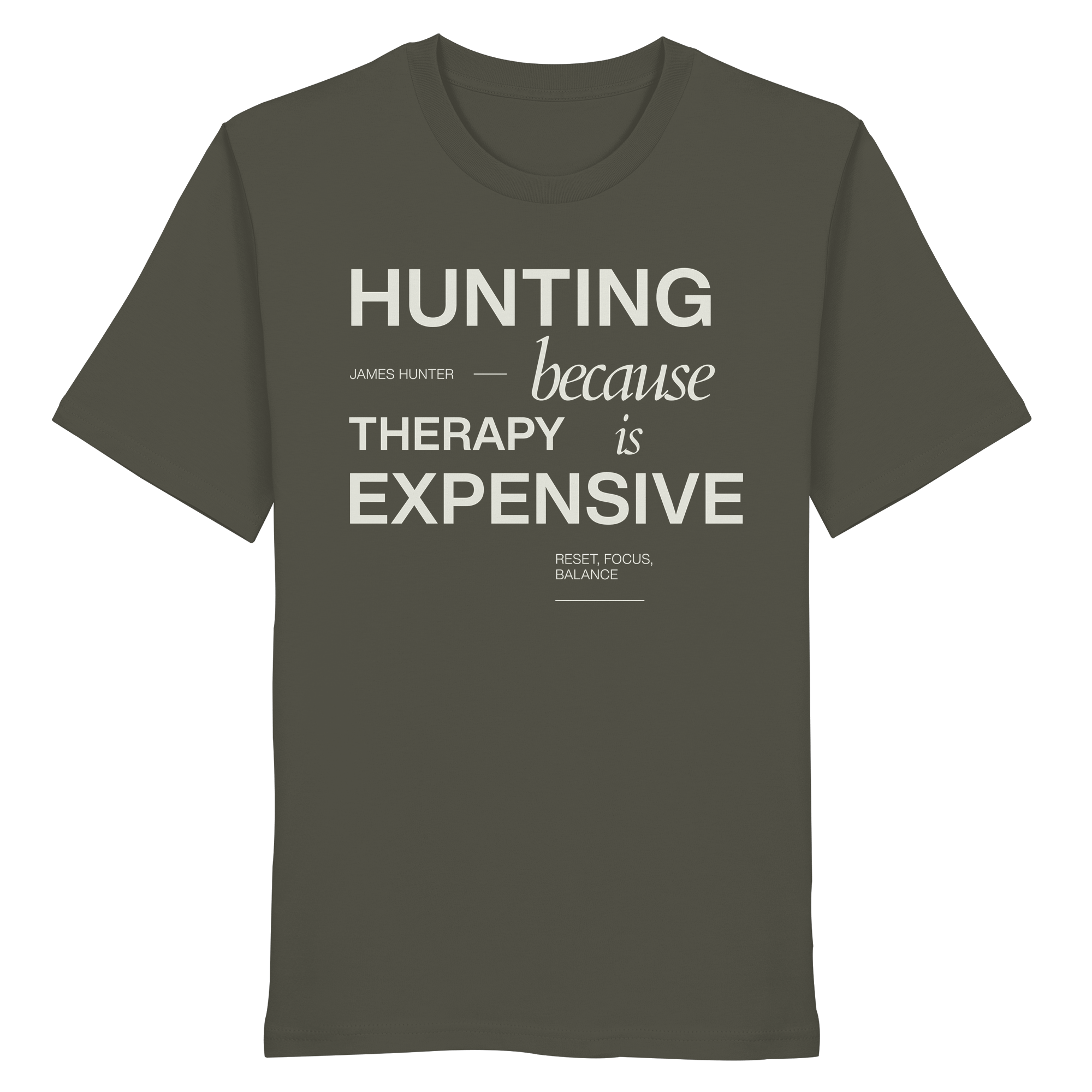 James Hunter - Nature and Beyond Unisex-Shirts Khaki / XS Therapie is expensive - Organic Shirt