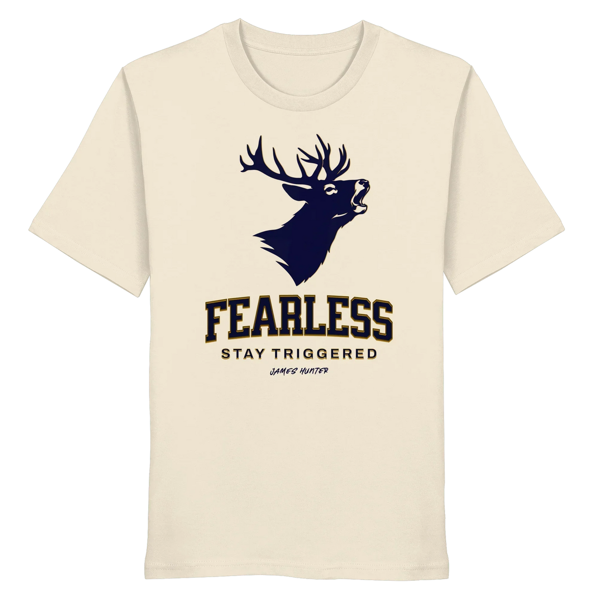 James Hunter - Nature and Beyond Unisex-Shirts Natural Raw / XS Fearless - Stay Triggered - Organic Shirt