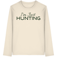 James Hunter - Nature and Beyond Unisex-Shirts Natural Raw / XS I'm just HUNTING - Organic Longsleeve T-Shirt