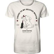 James Hunter - Nature and Beyond Unisex-Shirts Off White / XS Cheers, to my beloved Master  - Organic Shirt