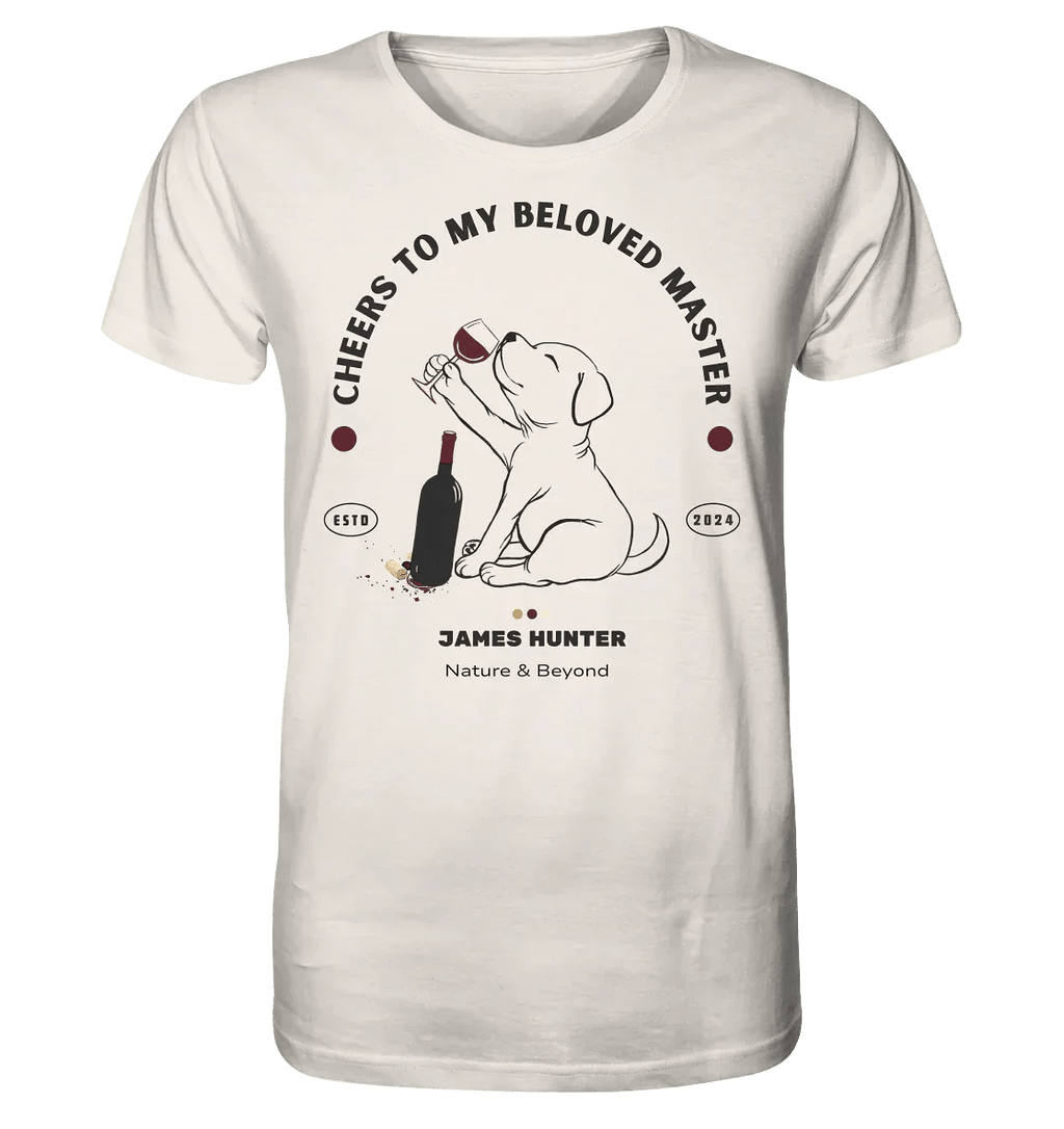 James Hunter - Nature and Beyond Unisex-Shirts Vintage White / XS Cheers, to my beloved Master  - Organic Shirt