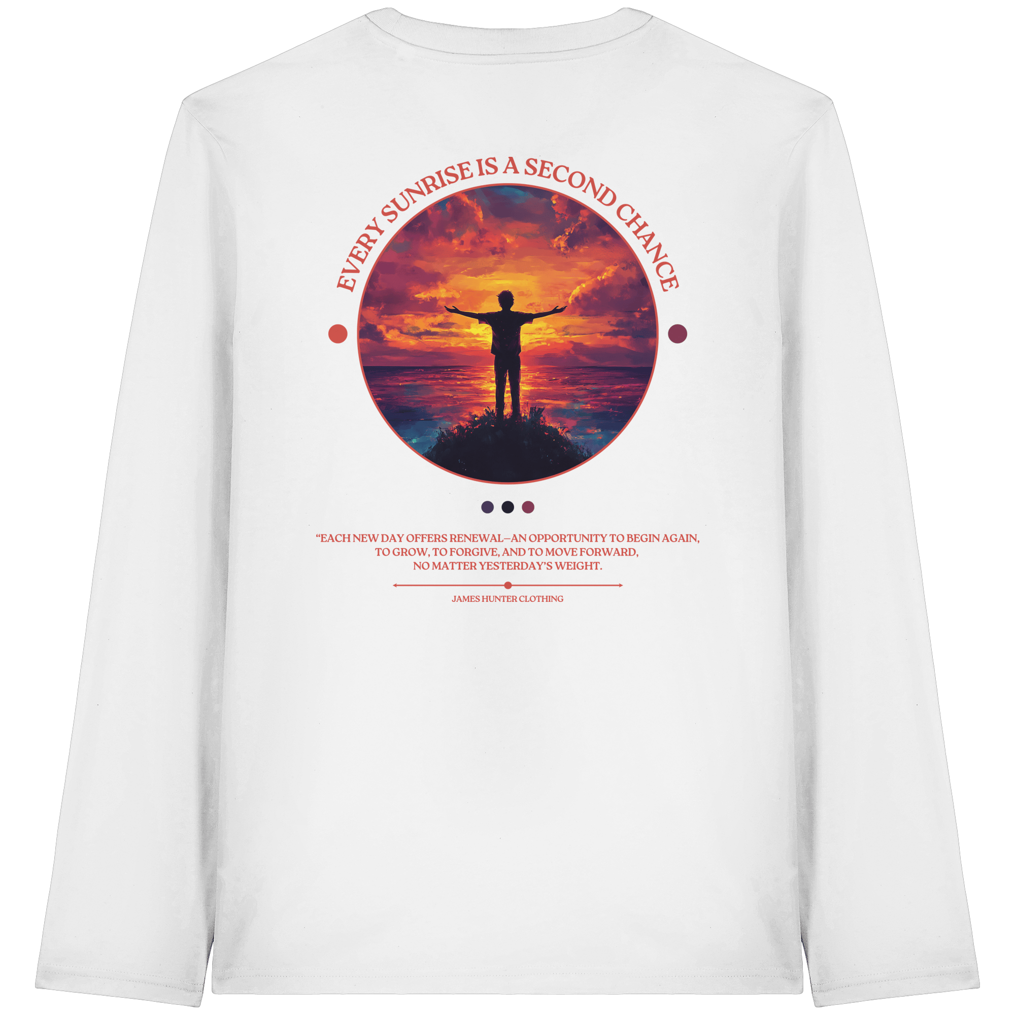 James Hunter - Nature and Beyond Unisex-Shirts White / XS Every Sunrise Is A Second Chance - Organic Longsleeve T-Shirt
