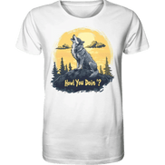 James Hunter - Nature and Beyond Unisex-Shirts White / XS Howl You Doin' ? - Organic Shirt