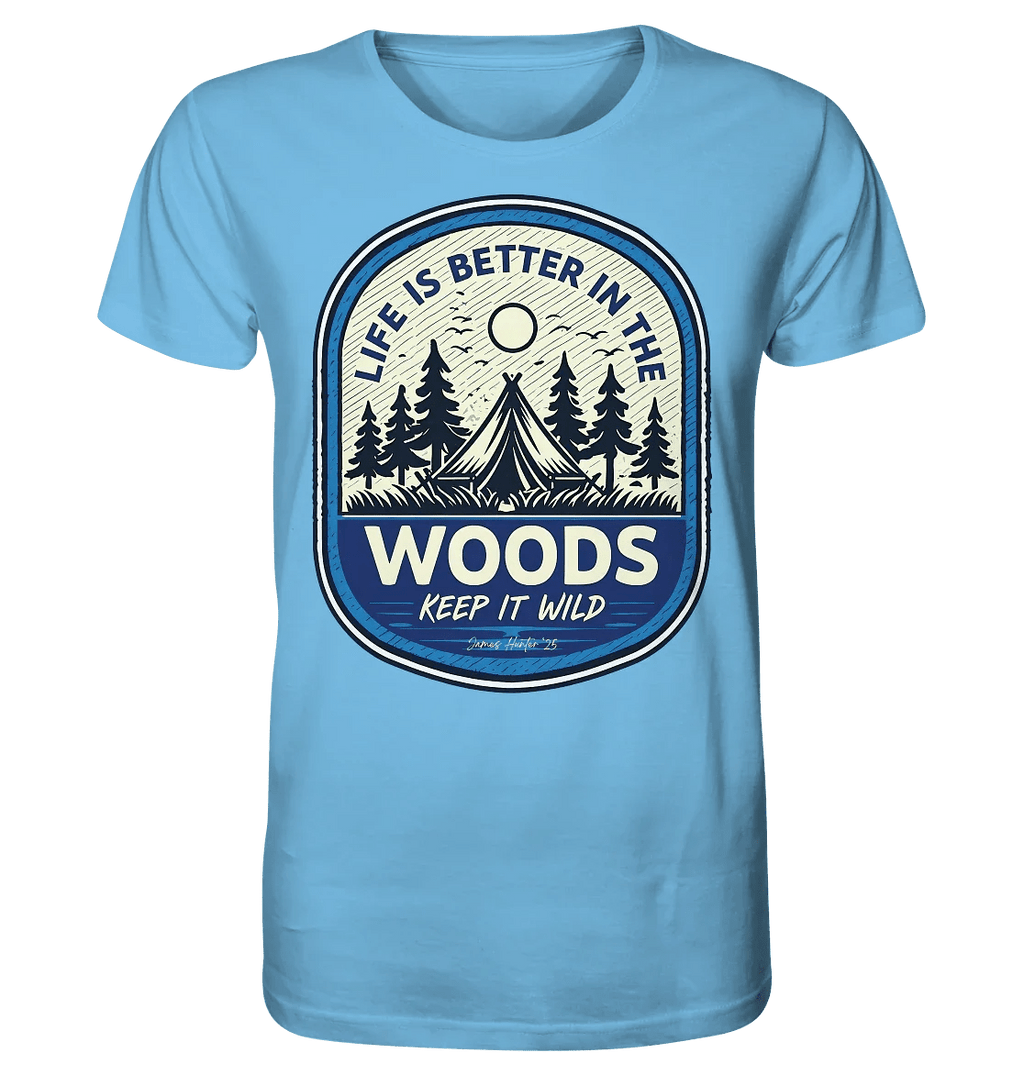 “Life Is Better in the Woods” - James Hunter Outdoor Series - James Hunter - Nature and Beyond