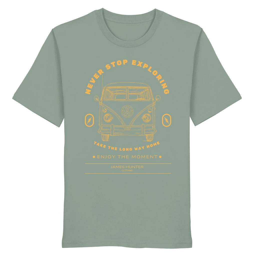 Never Stop Exploring - Organic Shirt - James Hunter - Nature and Beyond