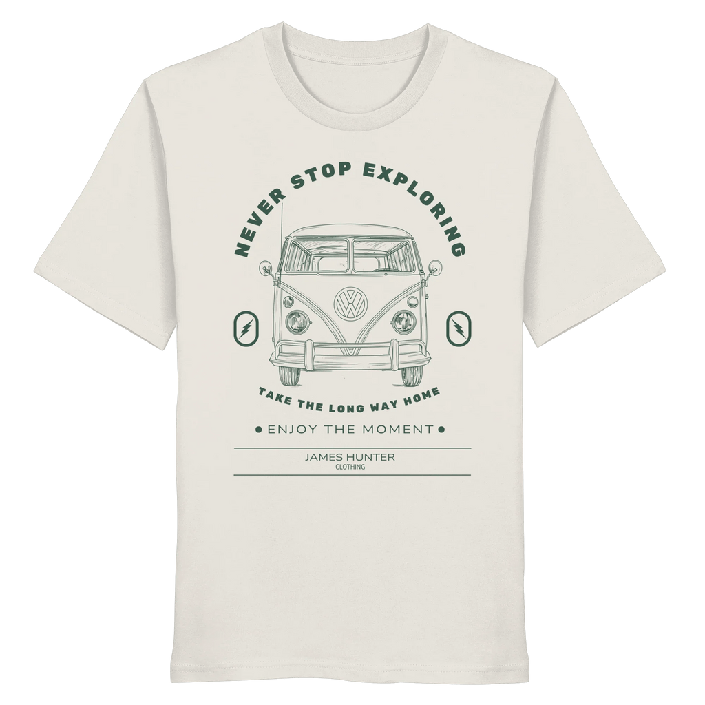 Never Stop Exploring - Organic Shirt - James Hunter - Nature and Beyond