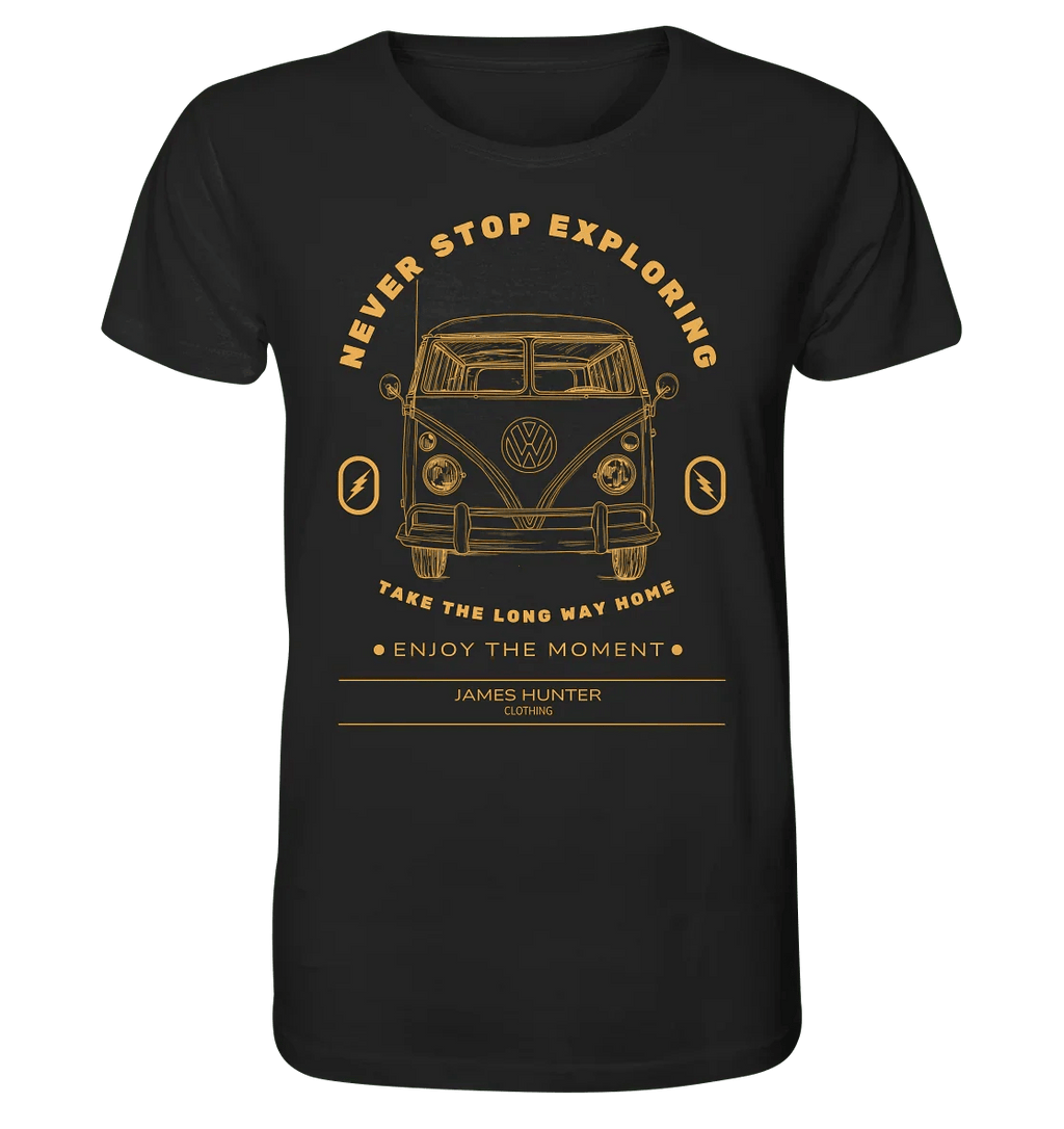 Never Stop Exploring - Organic Shirt - James Hunter - Nature and Beyond