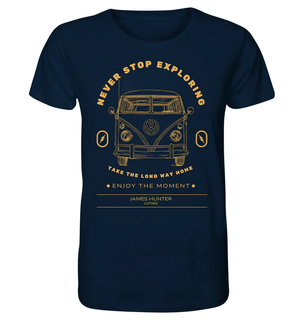 Never Stop Exploring - Organic Shirt - James Hunter - Nature and Beyond