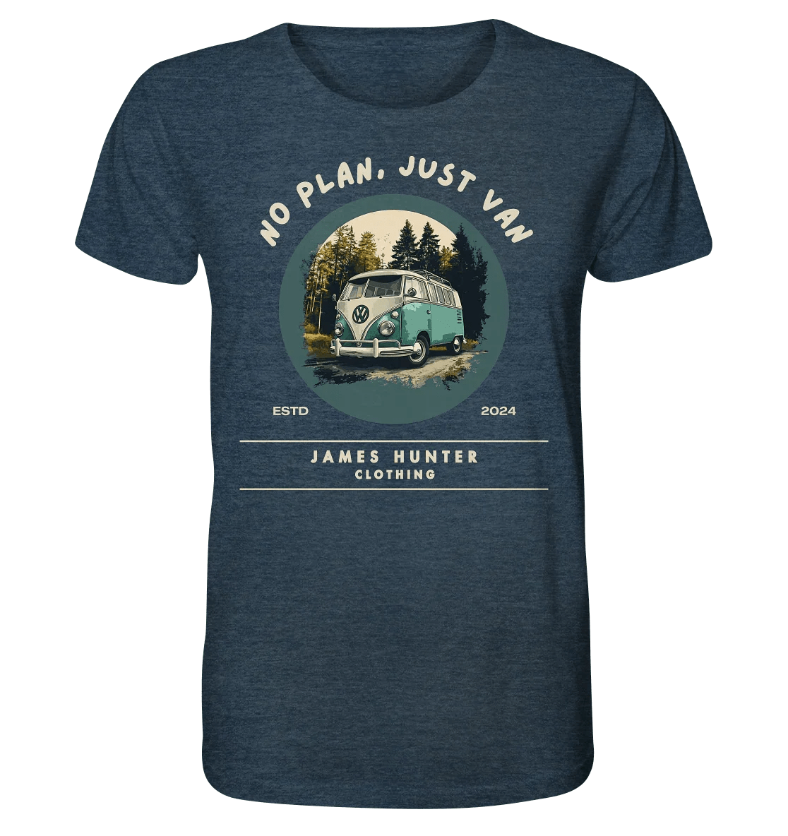 No Plan, Just Van - Organic Shirt - James Hunter - Nature and Beyond