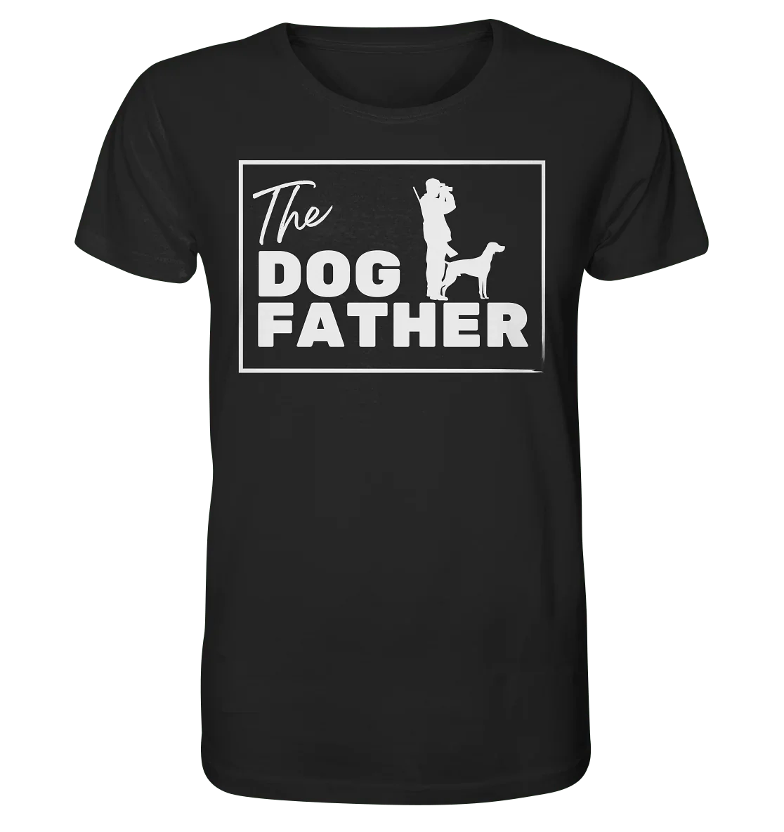 The Dog Father - Organic Shirt - James Hunter - Nature and Beyond