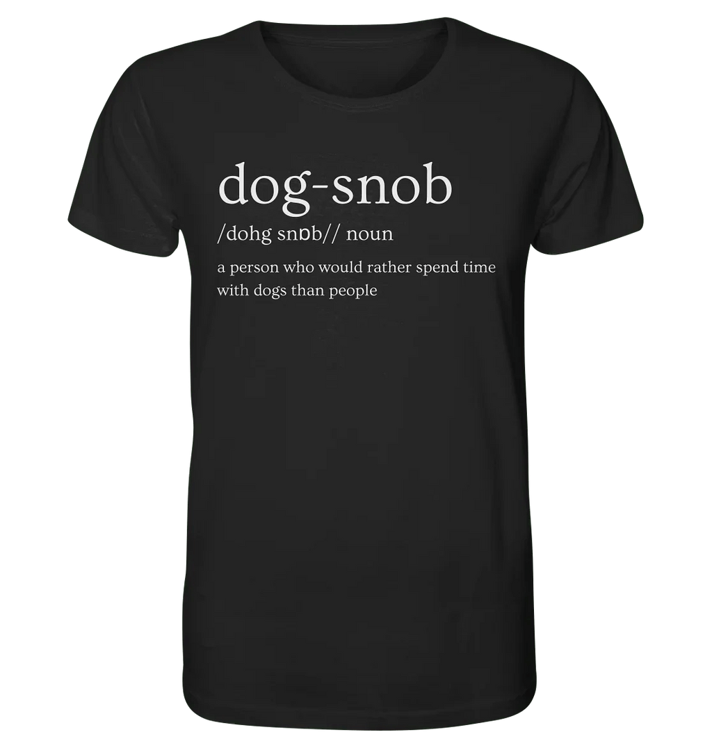 The Dog Snob - Organic Shirt - James Hunter - Nature and Beyond