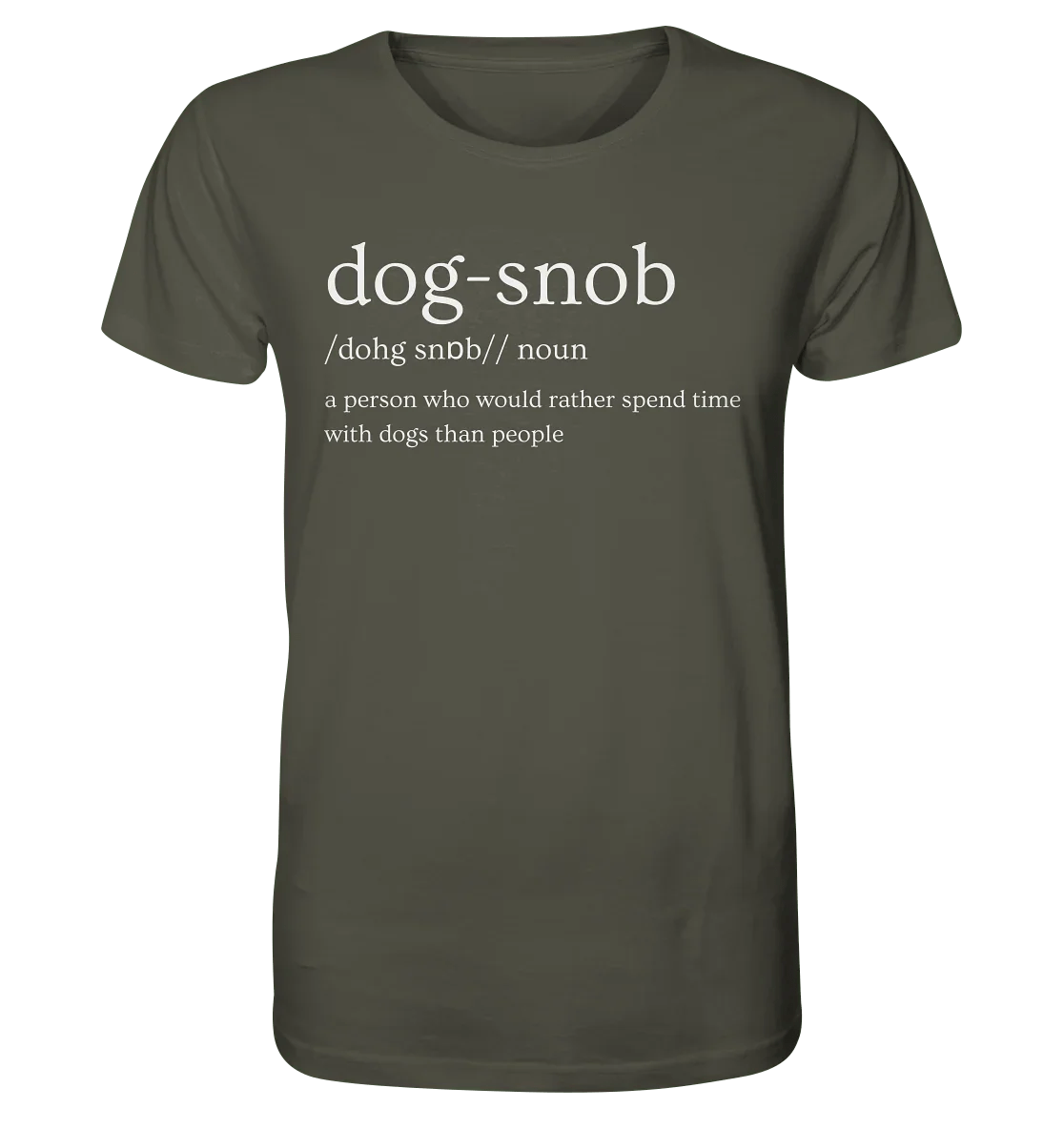 The Dog Snob - Organic Shirt - James Hunter - Nature and Beyond