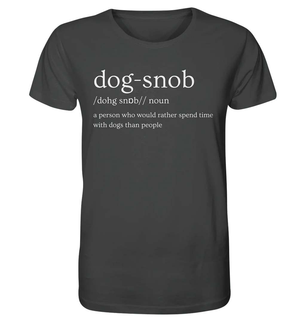 The Dog Snob - Organic Shirt - James Hunter - Nature and Beyond